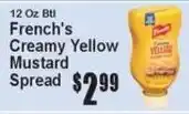 Super Fresh French's creamy yellow mustard spread offer