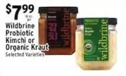 Met Foodmarkets Wildbrine Probiotic Kimchi or Organic Kraut offer