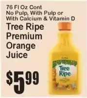 Super Fresh Tree Ripe premium orange juice offer