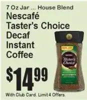 Super Fresh Nescafe Taster's Choice Decaf Instant Coffee offer