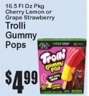 Super Fresh Trolli Gummy Pops offer
