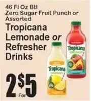 Super Fresh Tropicana Lemonade or Refresher Drinks offer