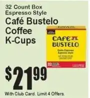 Super Fresh Cafe Bustelo espresso style coffee k-cups offer