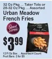 Super Fresh Smart & Simple Urban Meadow French Fries offer