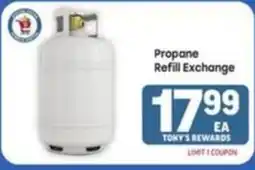 Tony’s Fresh Market Propane Refill Exchange offer