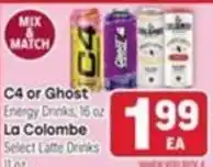 Tony’s Fresh Market C4 or Ghost Energy Drinks, La Colombe Select Latte Drinks offer