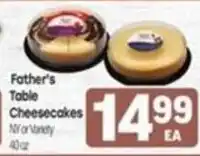 Tony’s Fresh Market Father's Table Cheesecakes offer