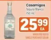 Tony’s Fresh Market Casamigos Tequila Blanco offer