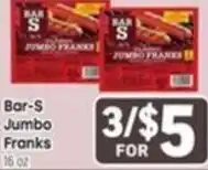Tony’s Fresh Market Bar-S Jumbo Franks offer