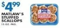 Met Foodmarkets Matlaw's stuffed scallops offer