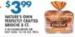 Met Foodmarkets Nature's Own perfectly crafted brioche offer
