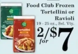 Harvest Foods Food Club Frozen Tortellini or Ravioli offer