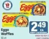 Tony’s Fresh Market Eggo Waffles offer