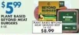 Associated Plant Based Beyond Meat Burgers offer
