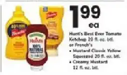 ACME Hunt's Best Ever Tomato Ketchup or French's Mustard Classic Yellow Squeezed or Creamy Mustard offer