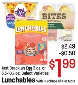 Maceys Just Crack an Egg or Lunchables offer