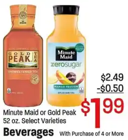 Maceys Minute Maid or Gold Peak Beverages offer