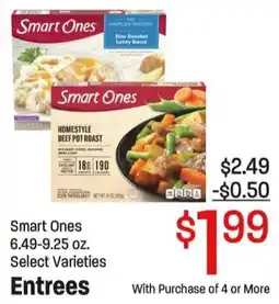 Maceys Smart Ones Entrees offer