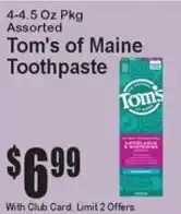 Super Fresh Tom's of Maine toothpaste offer
