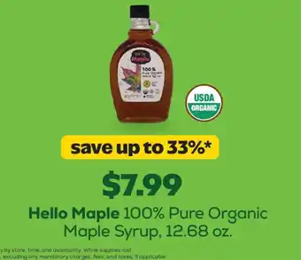 Hello Maple 100% Pure Organic Maple Syrup