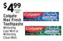 Met Foodmarkets Colgate Max Fresh Toothpaste offer