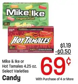 Maceys Mike & Ike or Hot Tamales offer