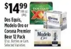 Pioneer Supermarkets Dos Equis, Modelo Oro or Corona Premier Beer offer