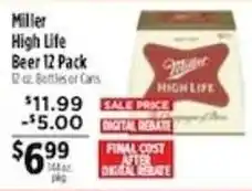 Pioneer Supermarkets Miller High Life Beer offer