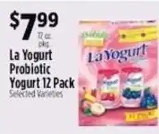 Pioneer Supermarkets La Yogurt Probiotic Yogurt offer