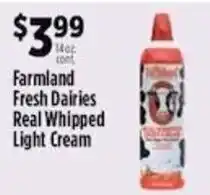 Pioneer Supermarkets Farmland Fresh Dairies Real Whipped Light Cream offer