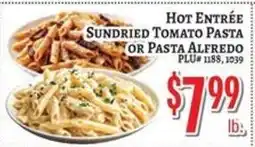 Trade Fair Supermarket Hot Entrée Sundried Tomato Pasta or Pasta Alfredo offer