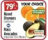 Pioneer Supermarkets Your Choice Navel Oranges California Hass Avocados offer