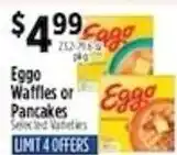 Pioneer Supermarkets Eggo Waffles or Pancakes offer