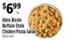 Pioneer Supermarkets Hans Kissle Buffalo Style Chicken Pasta Salad offer