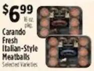 Pioneer Supermarkets Carando fresh italian-style meatballs offer