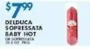 Associated Delduca sopressata baby hot offer