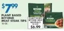 Compare Foods Plant Based Beyond Meat Steak Tips offer