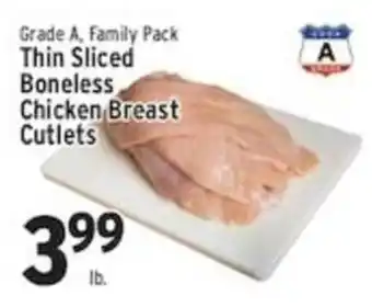 Grade A, Family Pack Thin Sliced Boneless Chicken Breast Cutlets