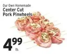 Associated Our Own Homemade Center Cut Pork Pinwheels offer