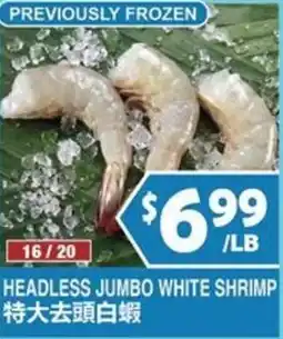 99 Ranch Headless Jumbo White Shrimp offer