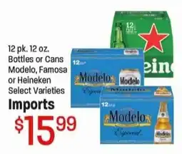 Maceys Modelo, Famosa or Heineken Select Varieties offer