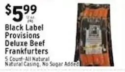 Met Foodmarkets Black Label Provisions Deluxe Beef Frankfurters offer