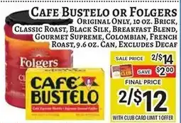 Trade Fair Supermarket Cafe Bustelo or Folgers offer