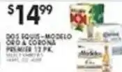 Pioneer Supermarkets Dos Equis Modelo Oro & Corona Premier offer