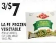 Pioneer Supermarkets La Fe frozen vegetable offer