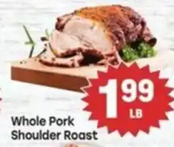 Tony’s Fresh Market Whole Pork Shoulder Roast offer