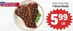 Tony’s Fresh Market Fresh Family Pack T-Bone Steak offer