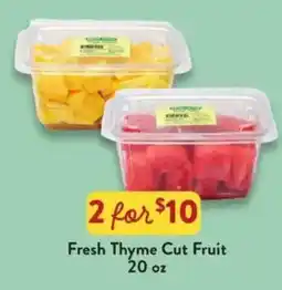 Fresh Thyme Fresh Thyme Cut Fruit offer