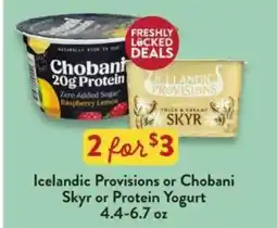 Fresh Thyme Icelandic Provisions or Chobani Skyr or Protein Yogurt offer