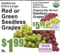 Super Fresh California extra large red or green seedless grapes offer